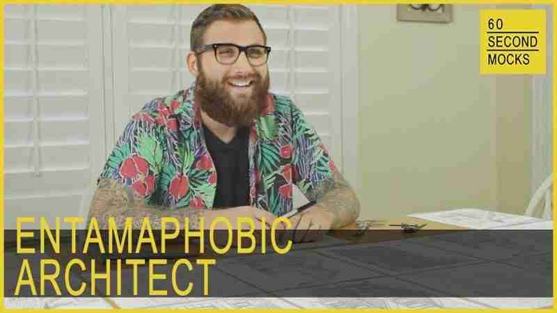 Entamaphobic Architect // 60 Second Mocks – S1 EP11