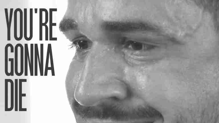 Read more about the article You’re Gonna Die