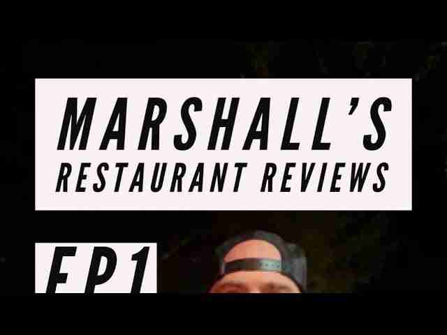 Read more about the article Marshall’s Restaurant Reviews: EP1